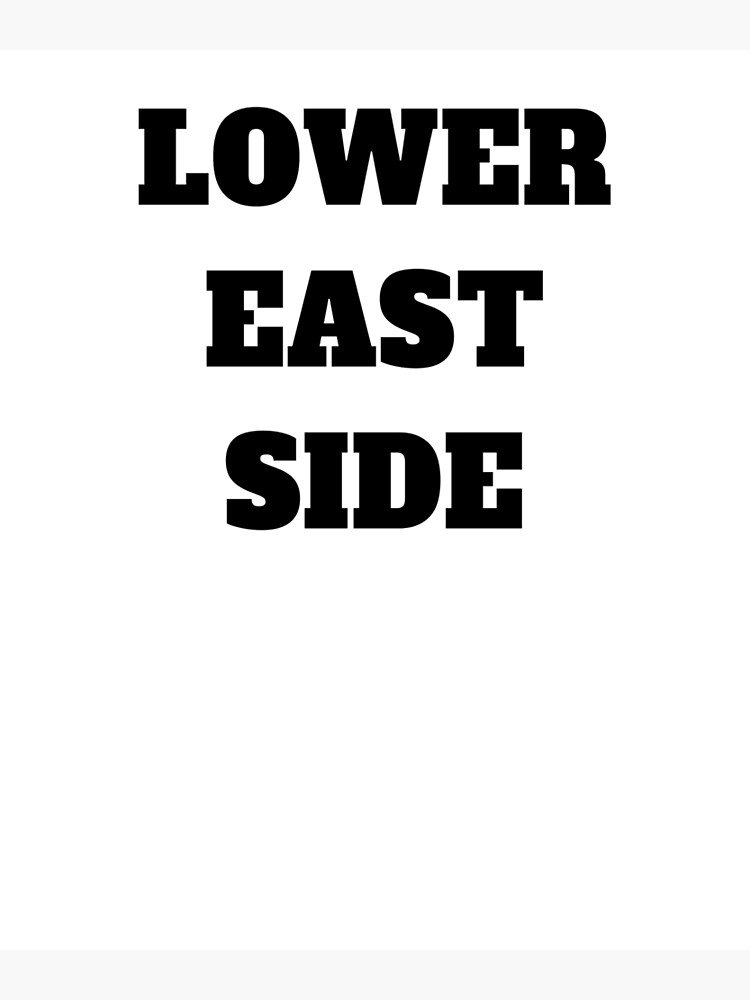"Lower east side new york" Poster for Sale by Jeangel97 Redbubble