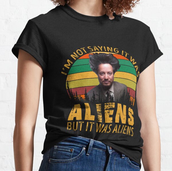 ancient aliens tshirt