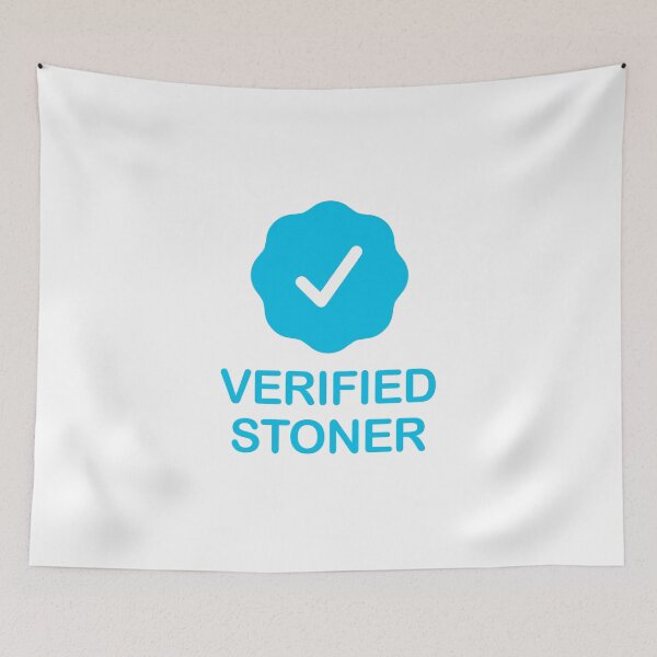 Item preview, Verified Stoner for Potheads with Clout LOL designed and sold by ClickForMore.