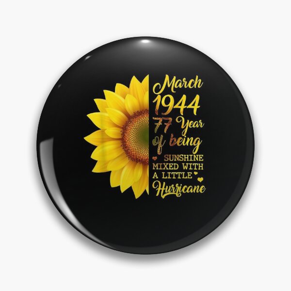Item preview, Sunflower March 1944 77 Years Of Being Sunshine  designed and sold by fishingcat19.