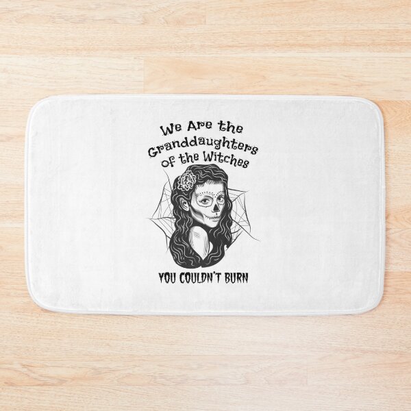 Item preview, We Are the Granddaughters of the Witches You Couldn’t Burn designed and sold by GipsyAvenger.