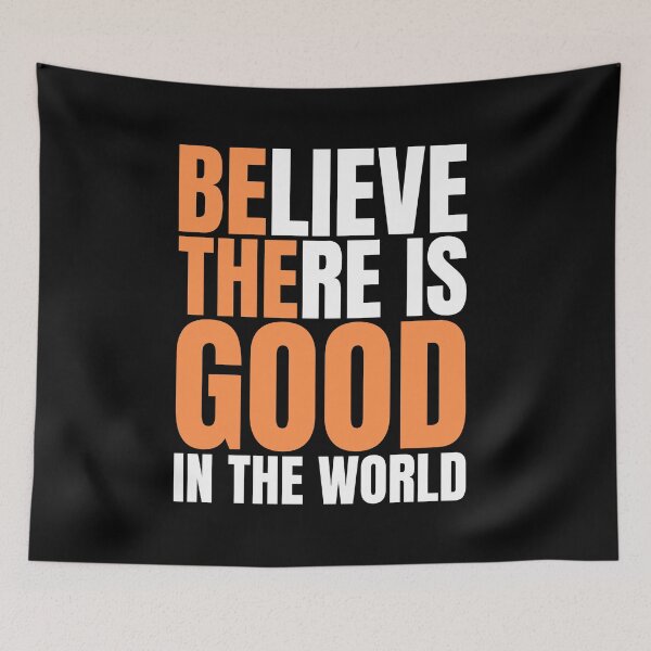 Item preview, Believe There is Good in the world,Be The Good Shirt,Inspiration Shirt,Positive Thinking Shirt,Feel Good Tee designed and sold by Babe3955.