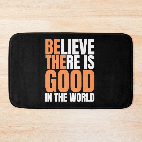 Item preview, Believe There is Good in the world,Be The Good Shirt,Inspiration Shirt,Positive Thinking Shirt,Feel Good Tee designed and sold by Babe3955.