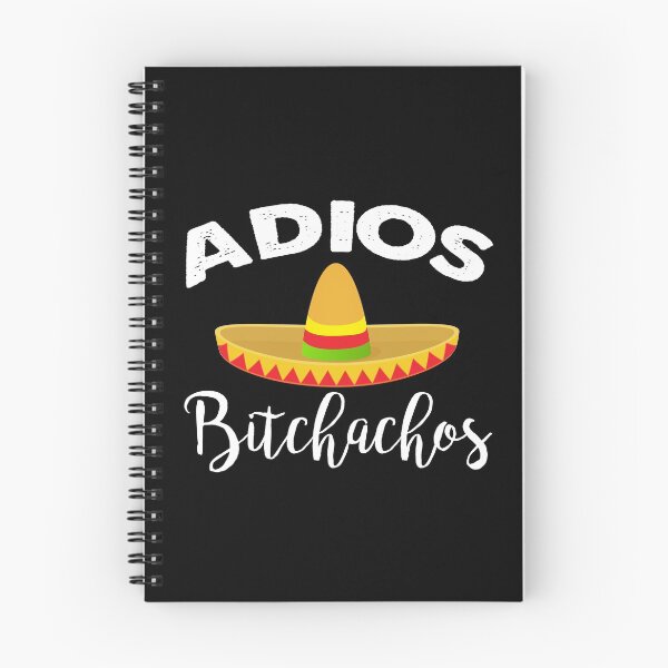 Item preview, Adios Bitchachos designed and sold by ContreiDesign.
