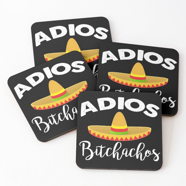 Item preview, Adios Bitchachos designed and sold by ContreiDesign.