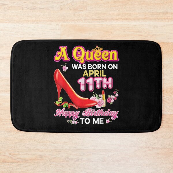 Item preview, A Queen Was Born On April 11 11th Happy Birthday To Me Pink  designed and sold by fishingcat19.