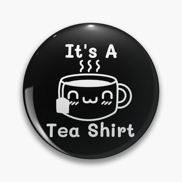 Item preview, It's A Tea Shirt,Tea Lover Shirt,Gift for Tea Lover,Funny Tea Lovers Shirt,Tea Drinker Shirt,Drinking Tea Shirt. designed and sold by Babe3955.