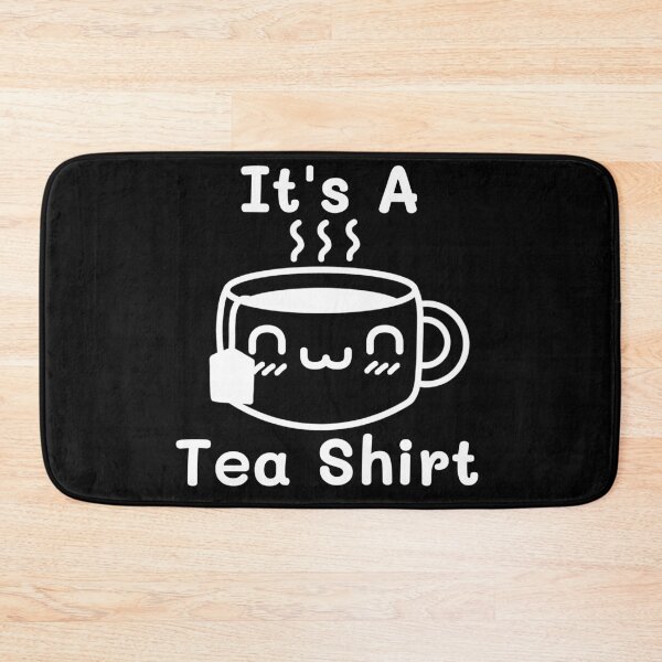 Item preview, It's A Tea Shirt,Tea Lover Shirt,Gift for Tea Lover,Funny Tea Lovers Shirt,Tea Drinker Shirt,Drinking Tea Shirt. designed and sold by Babe3955.