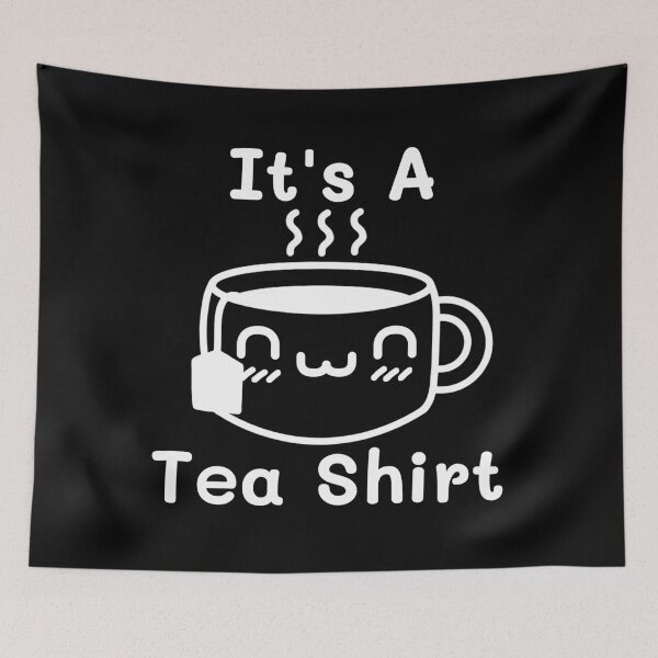 Item preview, It's A Tea Shirt,Tea Lover Shirt,Gift for Tea Lover,Funny Tea Lovers Shirt,Tea Drinker Shirt,Drinking Tea Shirt. designed and sold by Babe3955.