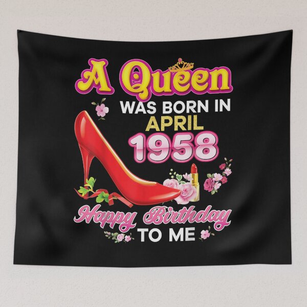 Item preview, A Queen Was Born In April 1958 63rd Happy Birthday To Me  designed and sold by fishingcat19.