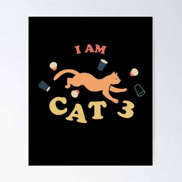 Artikelvorschau, CAT 3 - Ich bin Katze 3 - Lustige Katze 3 Meme entworfen und verkauft von JinxWhaleDesign.