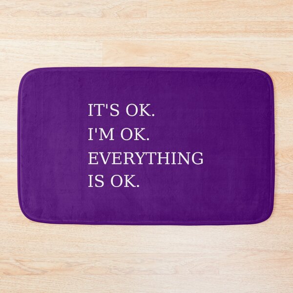 Item preview, It's Ok I'm Ok Everything is Ok Funny Sarcastic Mom Toddler Introvert Workout Gifts designed and sold by TheGreekGuy.
