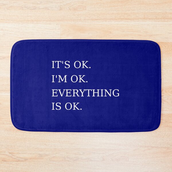 Item preview, It's Ok I'm Ok Everything is Ok Funny Sarcastic Mom Toddler Introvert Workout Gifts designed and sold by TheGreekGuy.