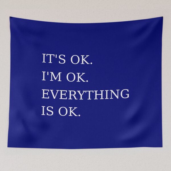 Item preview, It's Ok I'm Ok Everything is Ok Funny Sarcastic Mom Toddler Introvert Workout Gifts designed and sold by TheGreekGuy.