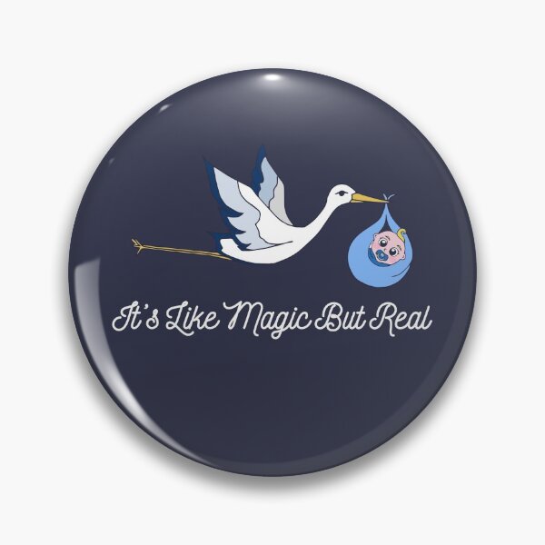 Item preview, It's Like Magic But Real - Labor And Delivery Nurse designed and sold by mimamour.