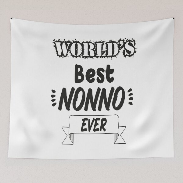 Item preview, funny World's Best Nonno ever designed and sold by Abderrahim Bguiguir.