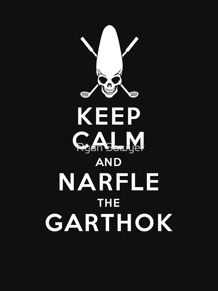 "Keep Calm and Narfle the Garthok" Unisex TShirt by absinthetic