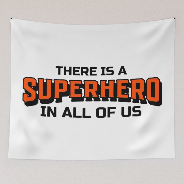 Item preview, There Is A Superhero In All Of Us designed and sold by YOYOCollection.