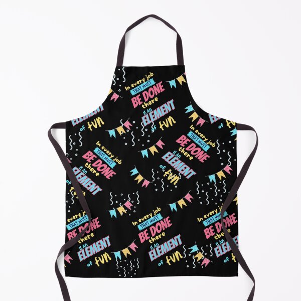 Item preview, In every job that must be done there is an element of fun designed and sold by dreamofdenim.