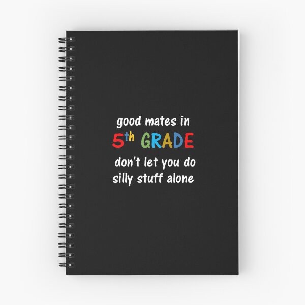 Item preview, Good mates in 5th grade don't let you do silly stuff alone designed and sold by thekidsprint.