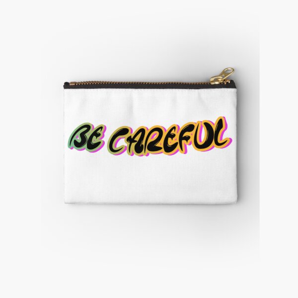 Item preview, Be careful designed and sold by Nabidrabbu.