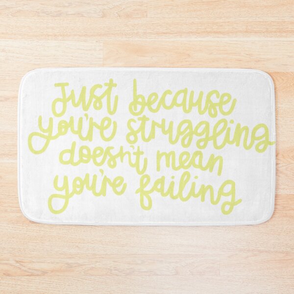 Item preview, Struggling isn’t failing designed and sold by Roisin678.
