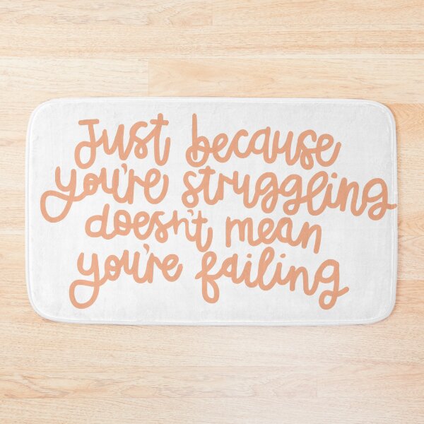 Item preview, Struggling isn’t failing designed and sold by Roisin678.