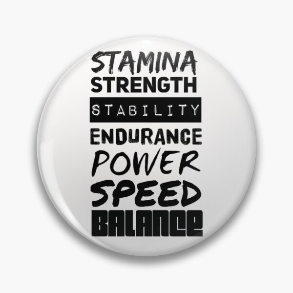 Item preview, Stamina Strength Stability Endurance Power Speed Balance designed and sold by Allyoudois.
