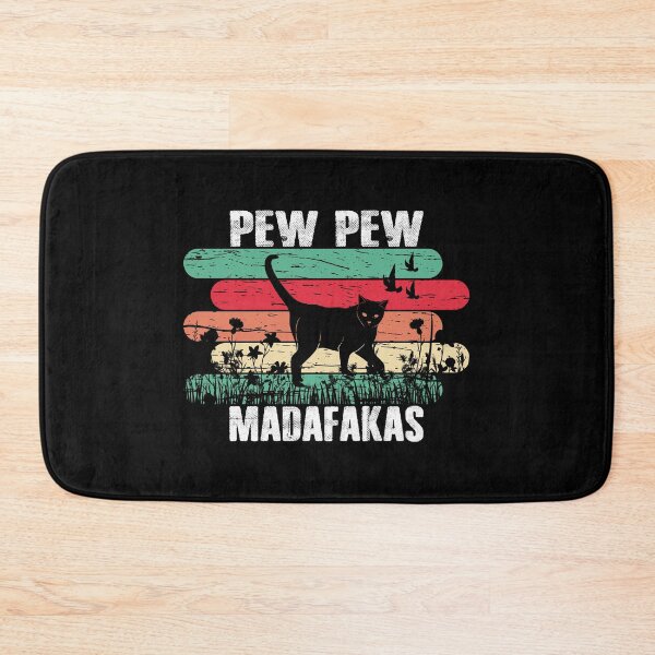 Item preview, Pew Pew Madafakas  designed and sold by WebMall2055.