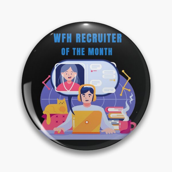 Item preview, WFH Recruiter Of The Month designed and sold by joabaj.