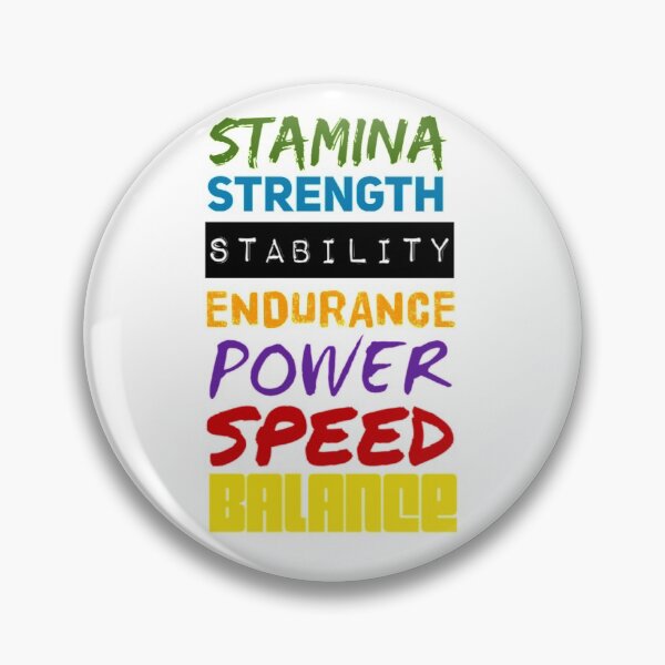 Item preview, Stamina Strength Stability Endurance Power Speed Balance designed and sold by Allyoudois.