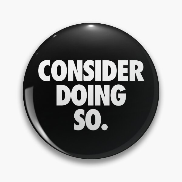 Item preview, Consider Doing So (Alternate) designed and sold by VonHafe.
