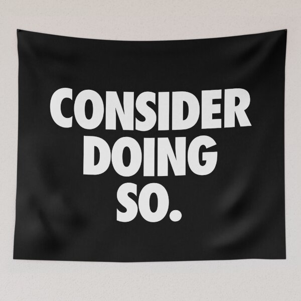 Item preview, Consider Doing So (Alternate) designed and sold by VonHafe.