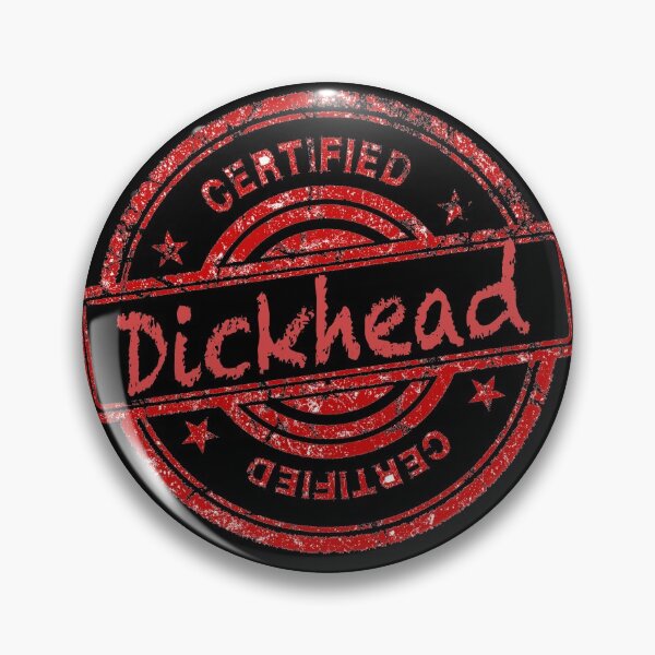 Item preview, Certified Dickhead (Third Edition) designed and sold by TheShahinDesign.