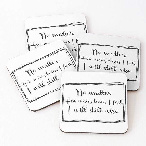 Item preview, No Matter How Many Times I Fail,I Will Still Rise designed and sold by Miaramar.
