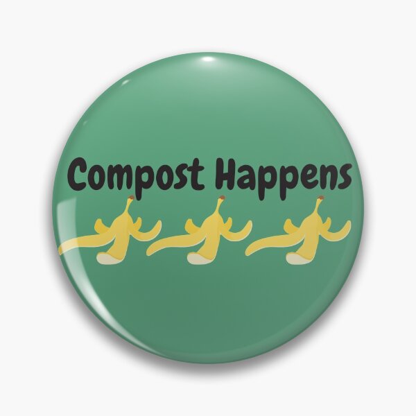 Item preview, Funny Gardening Saying - Compost Happens designed and sold by Schka.