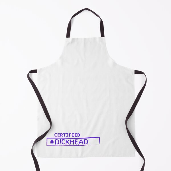 Item preview, Certified Dickhead (Sixth Edition) designed and sold by TheShahinDesign.