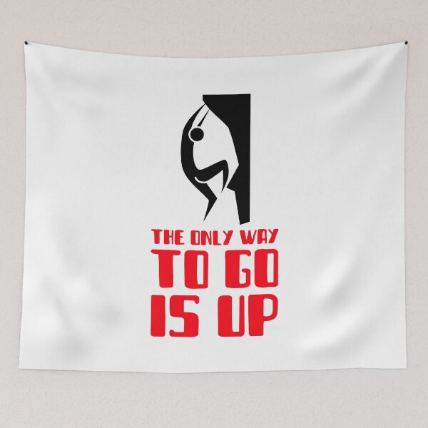 Item preview, The Only Way To Go Is Up designed and sold by Allyoudois.