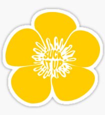 Suck It Up Buttercup Sticker