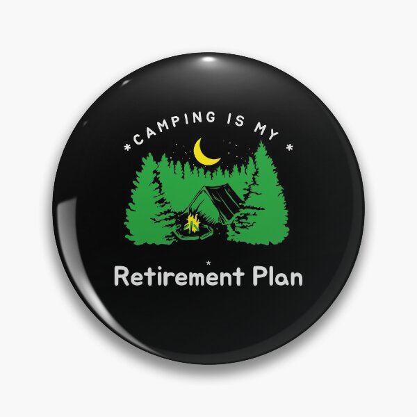 Item preview, Camping is my retirement plan forest tree  designed and sold by Socool101.