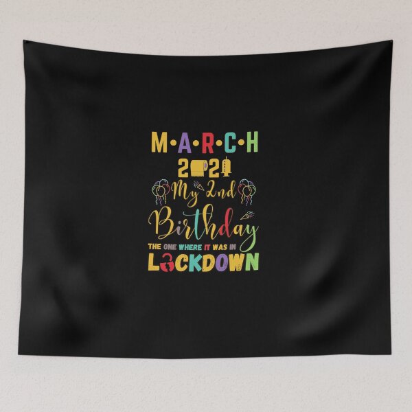 Item preview, march 2nd Birthday The One Where It Was In Lockdown 2021 designed and sold by amchtakkosa1.