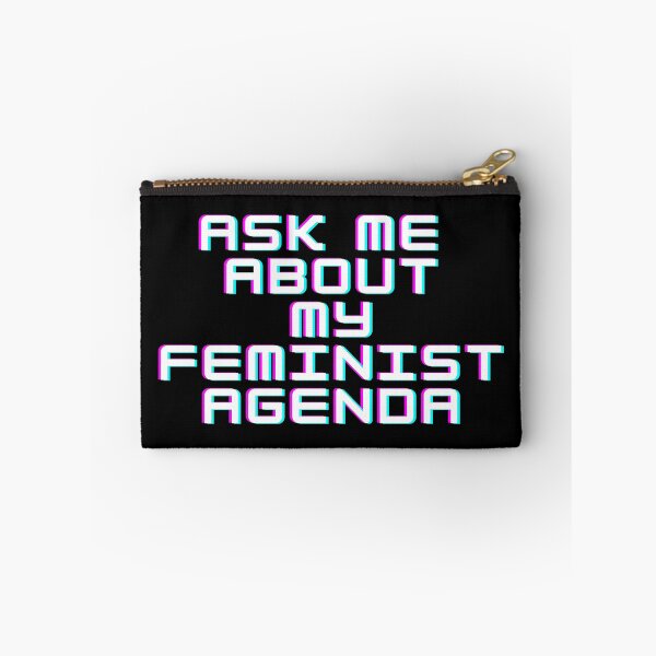 Item preview, ask me about my feminist agenda designed and sold by Ssilky.
