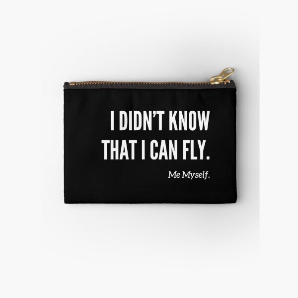 Item preview, I didn't know that I can fly - Black designed and sold by ActRightToday.