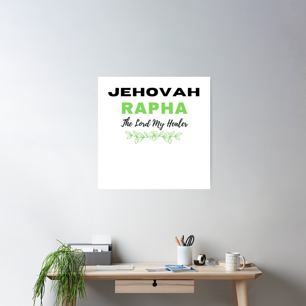 Jehovah Rapha {Poster} Jehovah Rapha {Poster}