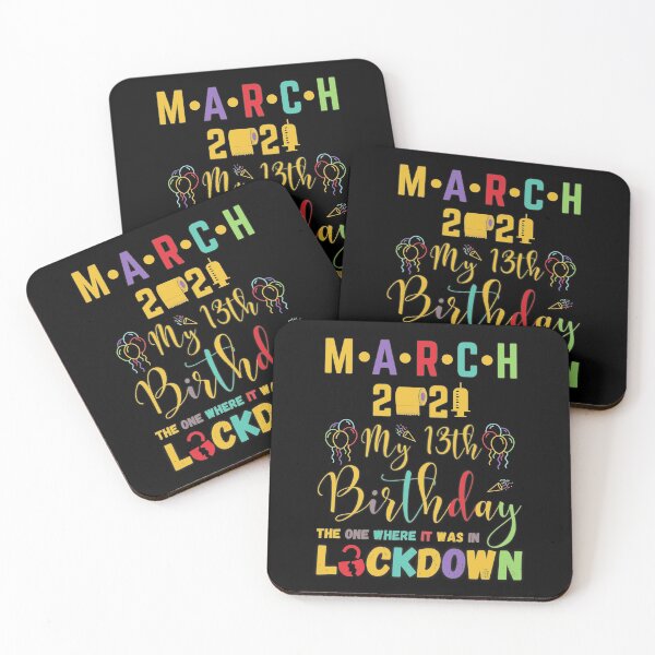 Item preview, March 13th Birthday The One Where It Was In Lockdown 2021 designed and sold by amchtakkosa1.