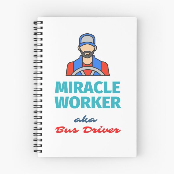 Item preview, Bus Driver Miracle Worker designed and sold by Nursebeyond.
