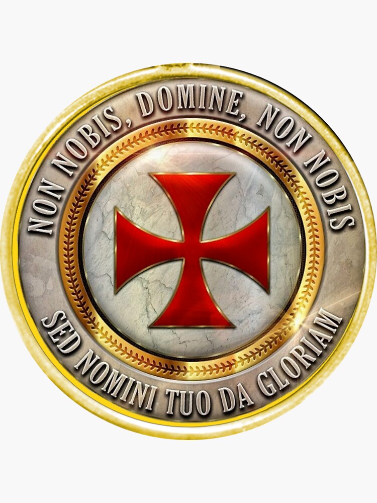 Templar Cross Non Nobis Domine Sed Nomini Tuo Da Gloriam Sticker For Sale By Nolemaestro