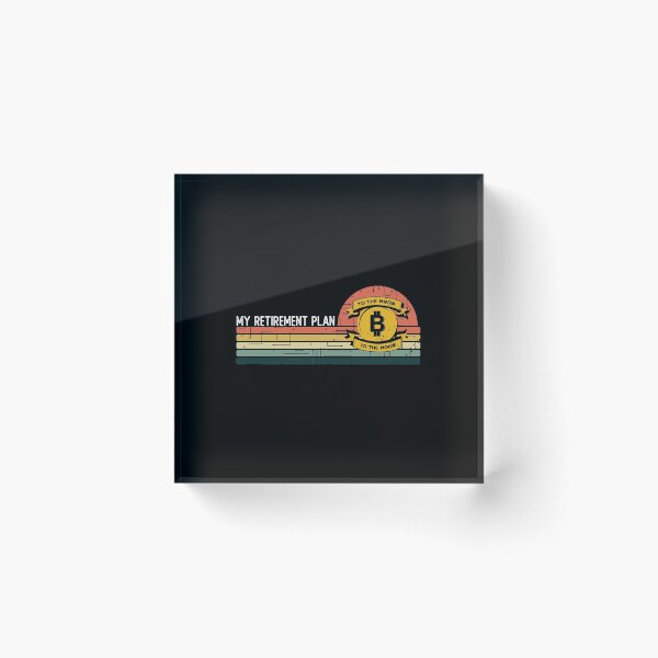 Item preview, My Retirement Plan Bitcoin To The Moon designed and sold by noahs-shop.