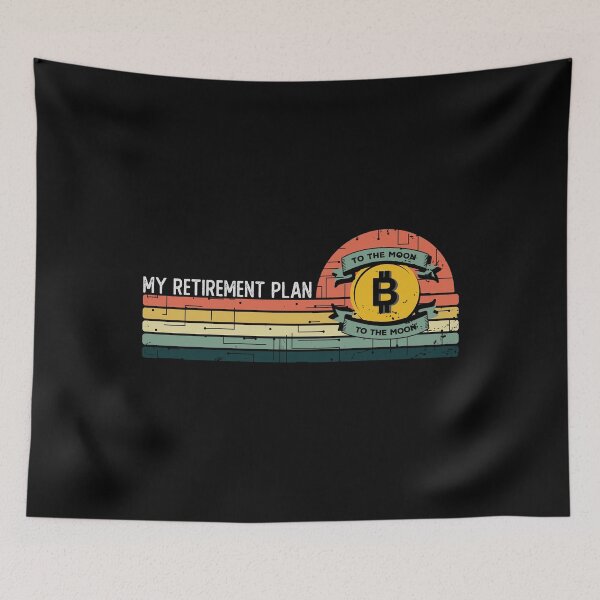 Item preview, My Retirement Plan Bitcoin To The Moon designed and sold by noahs-shop.
