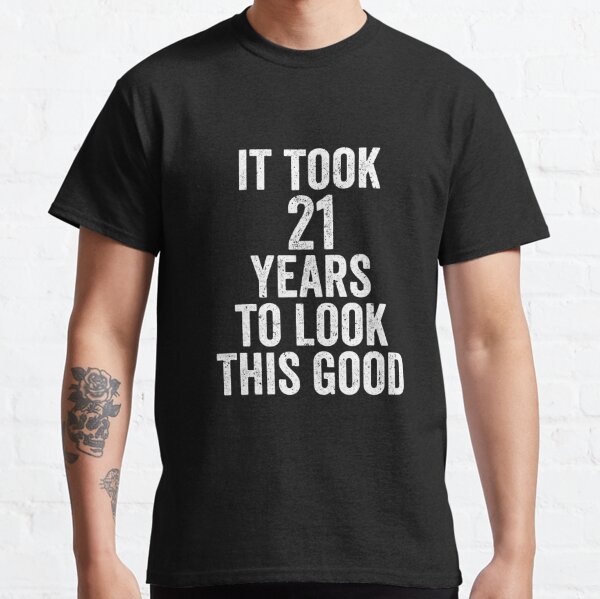 21st Birthday Ideas For Him Gifts Merchandise Redbubble